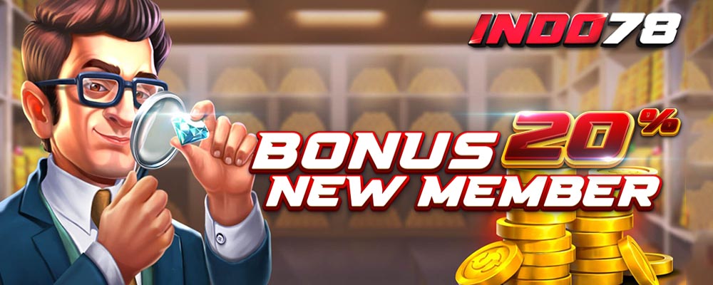 BONUS NEW MEMBER 20% INDO78