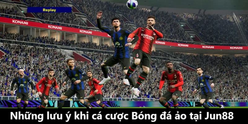 Cá Cược Bóng Đá Ảo Tại Jun88 Thả Mình Vào Các Trận Đấu 24/7 3 Trang Chủ Jun88.com #1 Việt Nam Cá cược Bóng Đá Ảo tại Jun88 và những điều cần biết