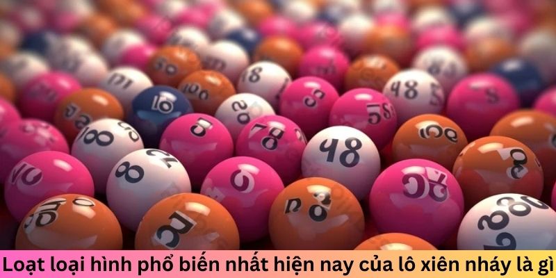 Lô Xiên Nháy Là Gì? Bật Mí Chiến Lược Chuyên Nghiệp 2 Trang Chủ Jun88.com #1 Việt Nam Loạt loại hình phổ biến nhất hiện nay của lô xiên nháy là gì